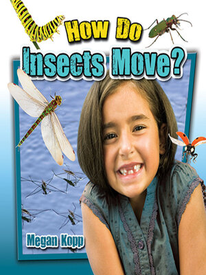 cover image of How Do Insects Move?